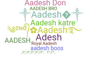 Becenév - Aadesh