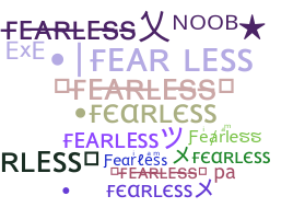 Becenév - Fearless
