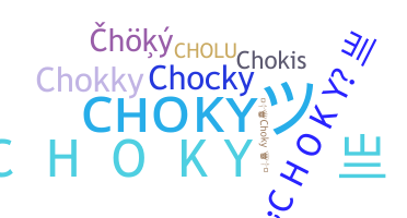 Becenév - Choky