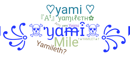 Becenév - Yamileth
