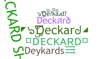 Becenév - Deckard