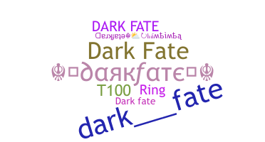 Becenév - Darkfate