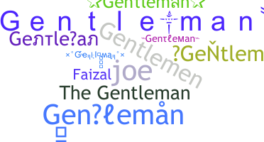 Becenév - Gentleman
