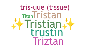 Becenév - Tristian