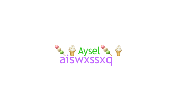 Becenév - Aysel