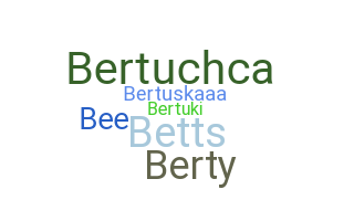 Becenév - Berta
