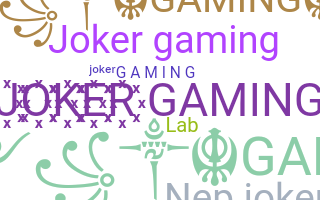 Becenév - JokerGaming