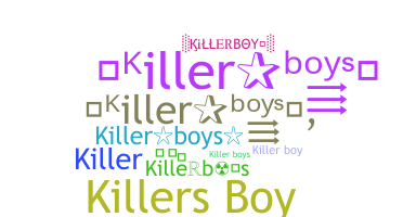 Becenév - Killerboys
