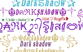 Becenév - Darkshadow