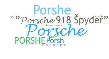 Becenév - Porsche