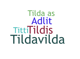 Becenév - Tilda