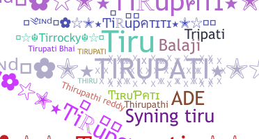 Becenév - Tirupati