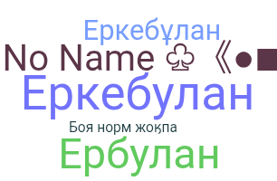 Becenév - Erkebulan