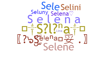 Becenév - Selena