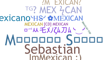 Becenév - MeXican