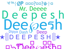 Becenév - Deepesh