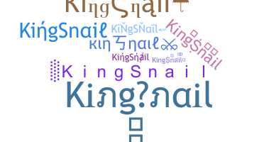 Becenév - KingSnail