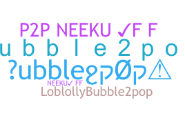 Becenév - bubble2pop