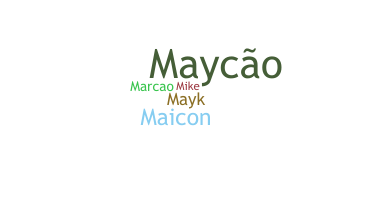 Becenév - Maycon