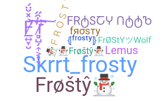 Becenév - Frosty