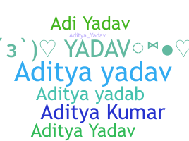 Becenév - Adityayadav
