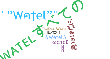 Becenév - watel