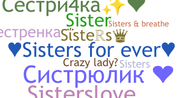 Becenév - sisters