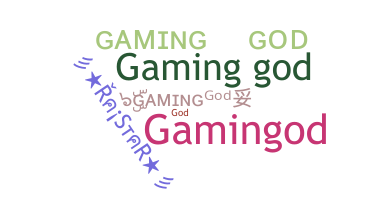 Becenév - GamingGod