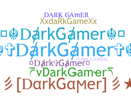 Becenév - DarkGamer