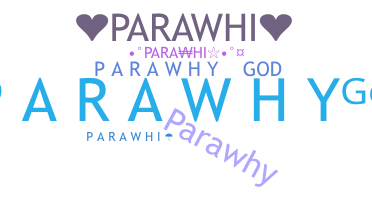 Becenév - Parawhi