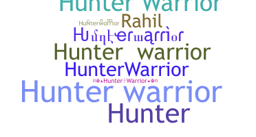 Becenév - Hunterwarrior