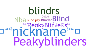 Becenév - Blinders