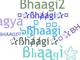 Becenév - Bhaagi