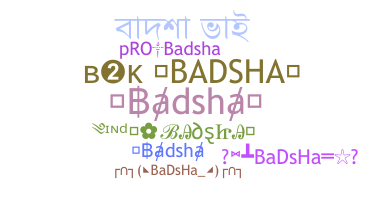 Becenév - Badsha