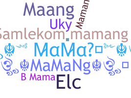 Becenév - Mamang