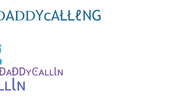 Becenév - DADDYcALLlNG