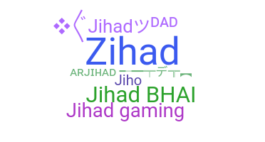 Becenév - Jihad