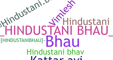 Becenév - HindustaniBhau