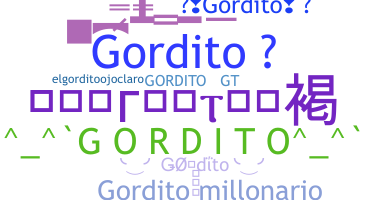 Becenév - Gordito