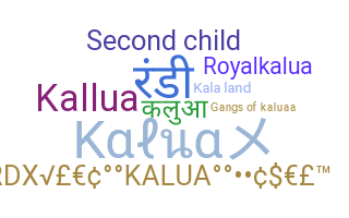 Becenév - Kalua
