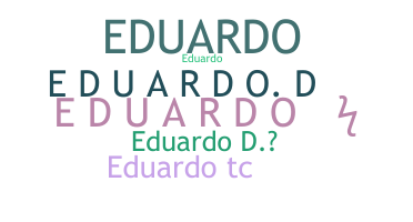 Becenév - EduardoD