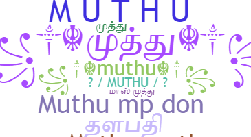 Becenév - Muthu