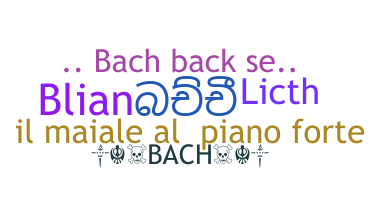 Becenév - Bach