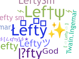 Becenév - Lefty