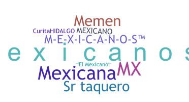 Becenév - Mexicanos