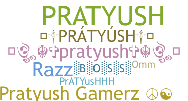 Becenév - Pratyush