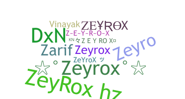 Becenév - ZeyRoX