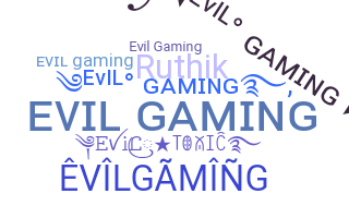 Becenév - EvilGaming