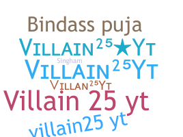 Becenév - Villain25yt