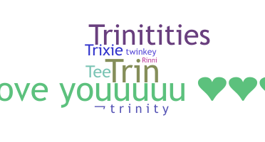 Becenév - Trinity